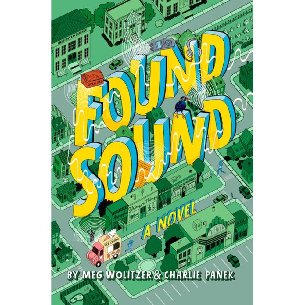 Found Sound -- Meg Wolitzer